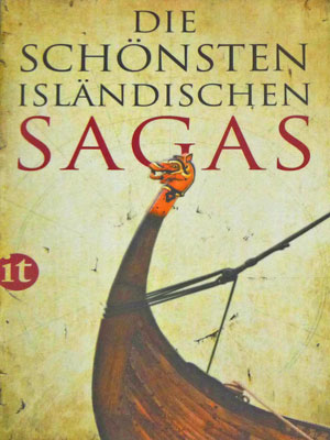 Buchtitel Die schönsten isländischen Sagas Arthur Björgvin Bollason